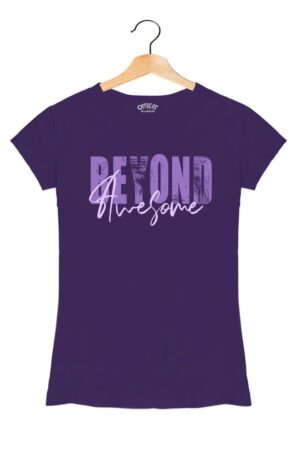 Beyond Awesome - Women’s T-Shirt – Premium Round Neck - Violet - 100% Cotton Offbeat
