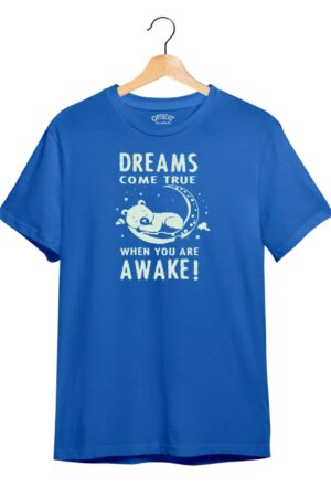 "Dream Come True" Printed T-Shirt – Premium Round Neck - Electric Blue and Maroon - 100% Cotton Offbeat