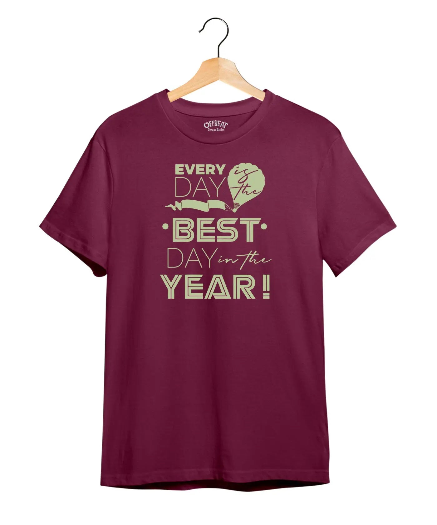 "Every Day" Printed T-Shirt – Premium Round Neck - Electric Blue and Maroon - 100% Cotton