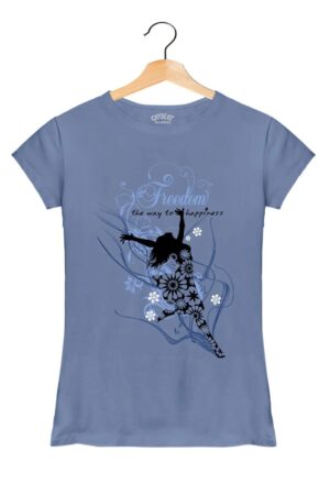 "Freedom" - Women’s T-Shirt – Premium Round Neck - Pigeon Blue - 100% Cotton Offbeat
