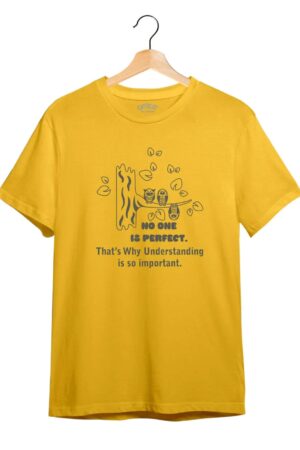 "No One Is Perfect" Printed T-Shirt – Premium Round Neck - Sunflower Yellow and Maroon - 100% Cotton Offbeat