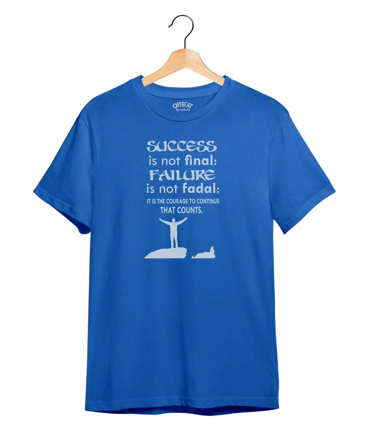 "Success and Failure" Printed T-Shirt – Premium Round Neck - Electric Blue and White - 100% Cotton Offbeat
